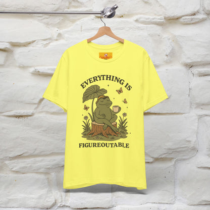 "Everything Is Fugureoutable"| Lifestyle Shirt |Nunu&Miao Studio - Nunu&Miao Studio