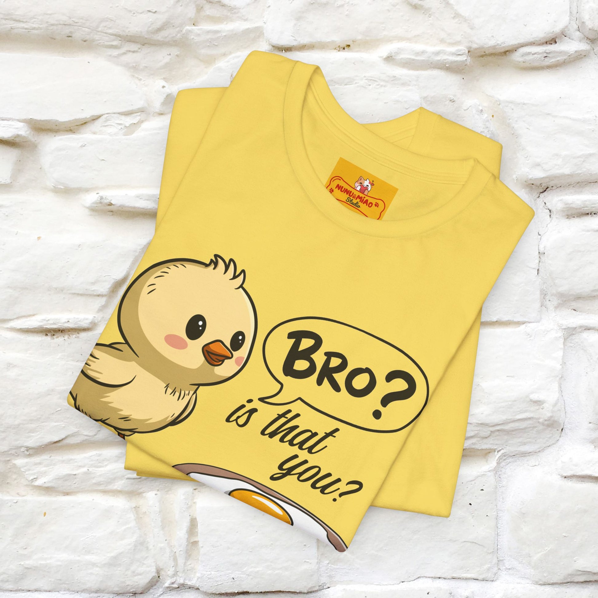 "Bro Is That You?" Funny Chicken T-shirt |Nunu&Miao Studio - Nunu&Miao Studio