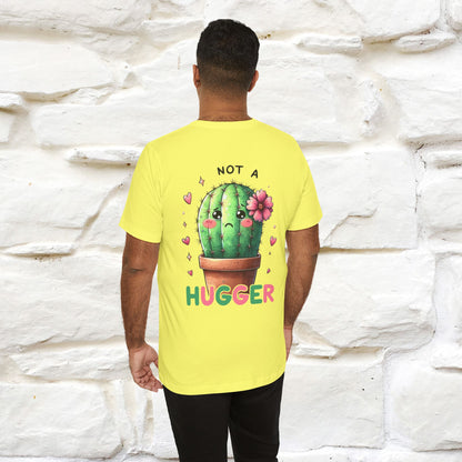 "Not A Hugger" |Funny T-Shirt | Front & Back Design|Nunu&Miao Studio - Nunu&Miao Studio