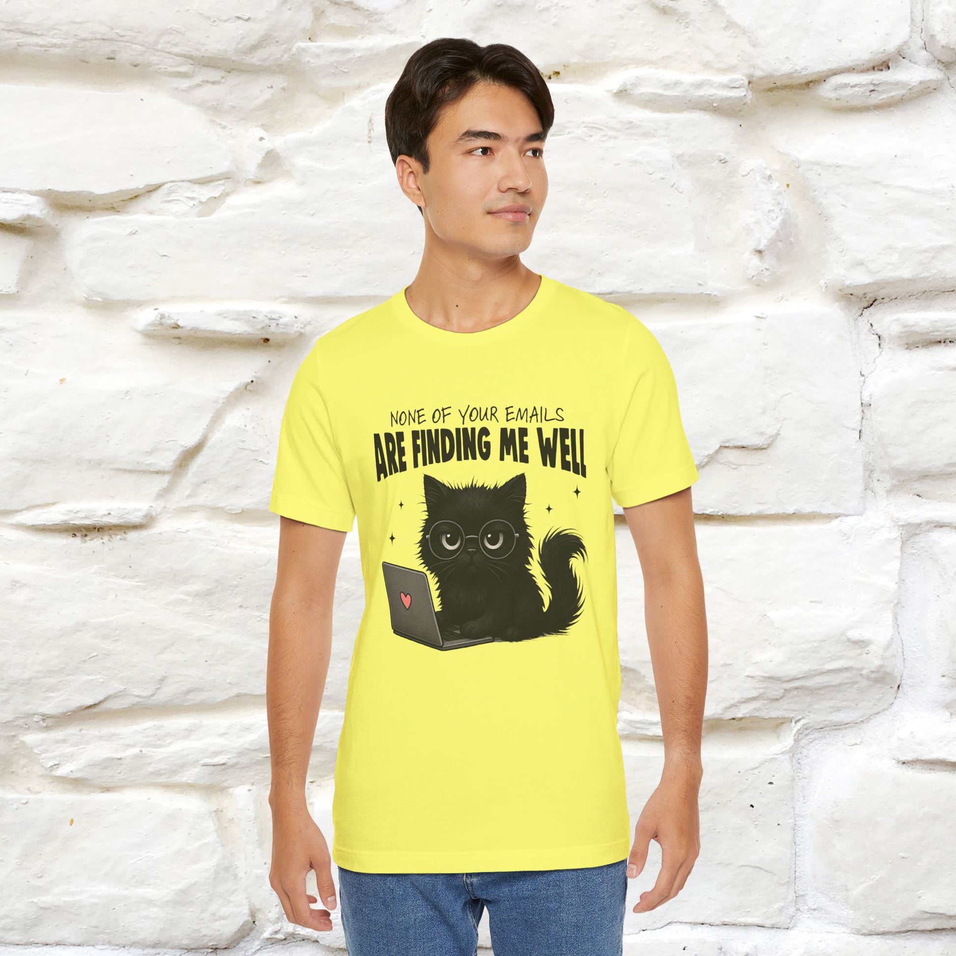"None of your Emails Are Finding Me Well" Cat T-Shirt | Nunu&Miao Studio - Nunu&Miao Studio