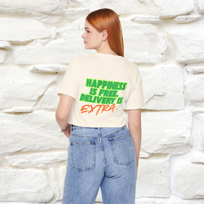 "“Happiness is free. Delivery is extra.” | Cat T-Shirt | Front & Back Design | Nunu&Miao Studio