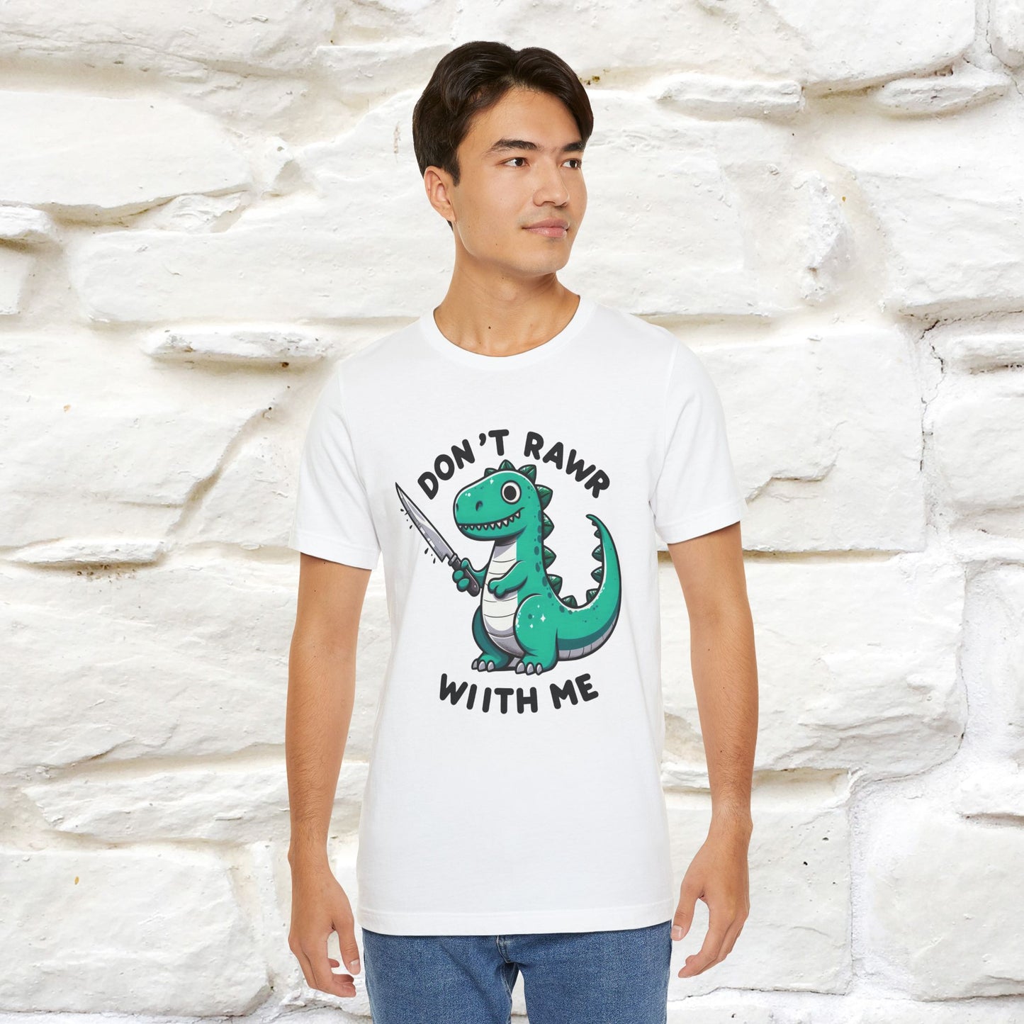 "Don't Rawr With Me... " Funny T-Shirt | Nunu&Miao Studio