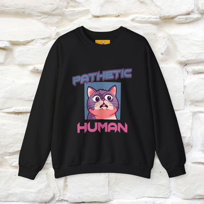 ''Pathetic Human'' |Cat Sweatshirt | Nunu&Miao Studio