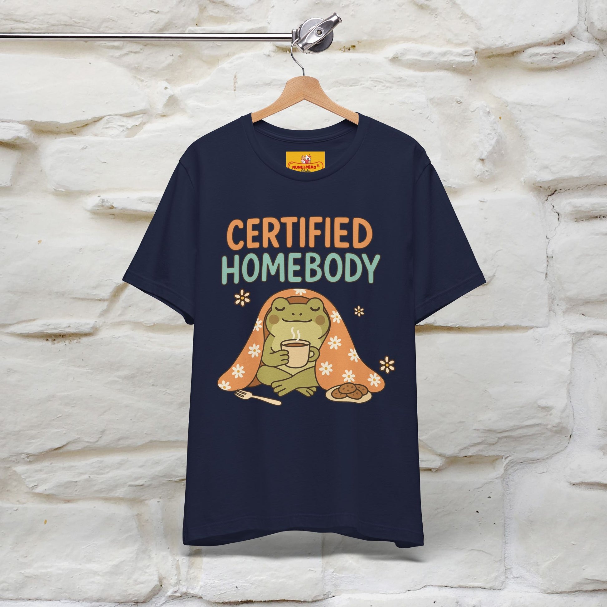 Certified Homebody Tee – Hilarious Lazy Lifestyle Shirt | Nunu & Miao Studio - Nunu&Miao Studio