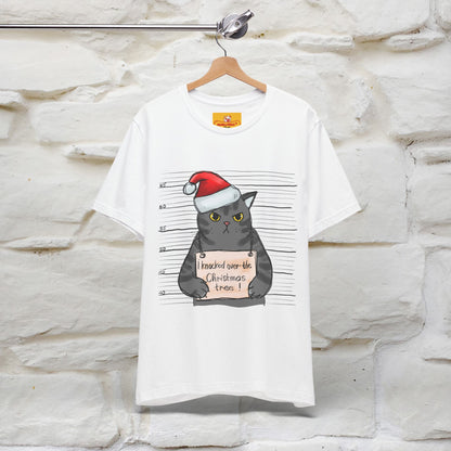 "I Knocked Over The Christmas Tree " |Funny Cat T-Shirt | Nunu&Miao Studio