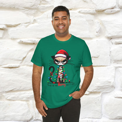 "This Is Merry As I Get" |Funny T-Shirt | Nunu&Miao Studio
