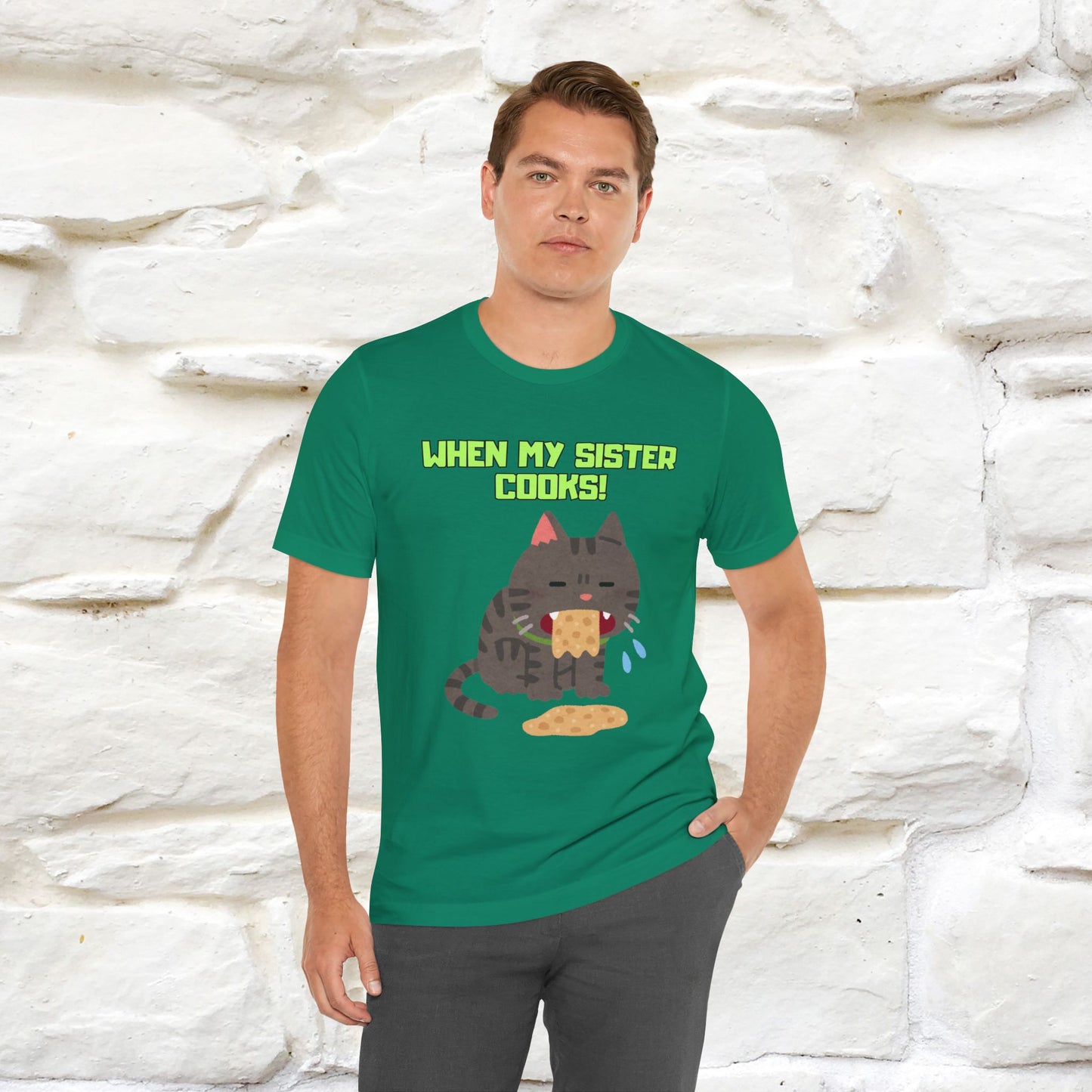 "When My Sister Cooks" Funny Cat  T-shirt |Nunu&Miao Studio - Nunu&Miao Studio