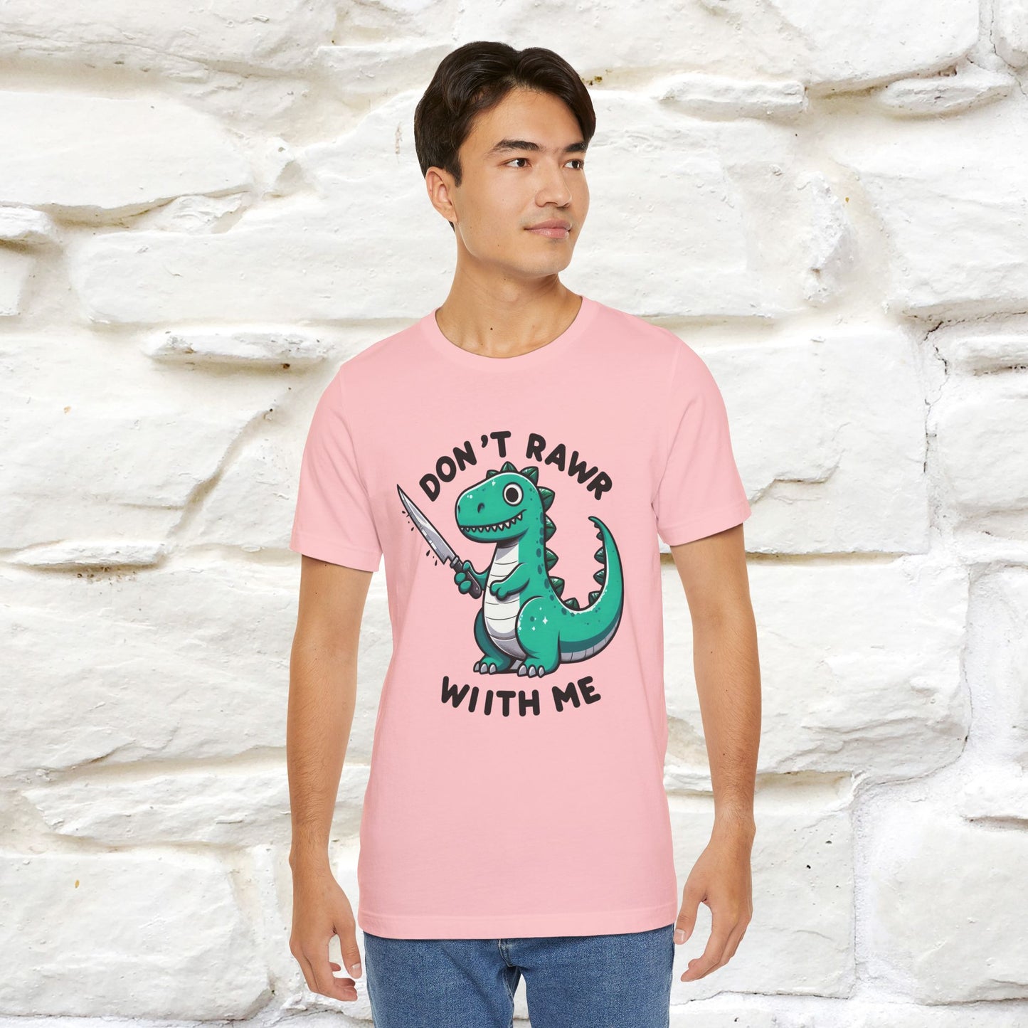 "Don't Rawr With Me... " Funny T-Shirt | Nunu&Miao Studio