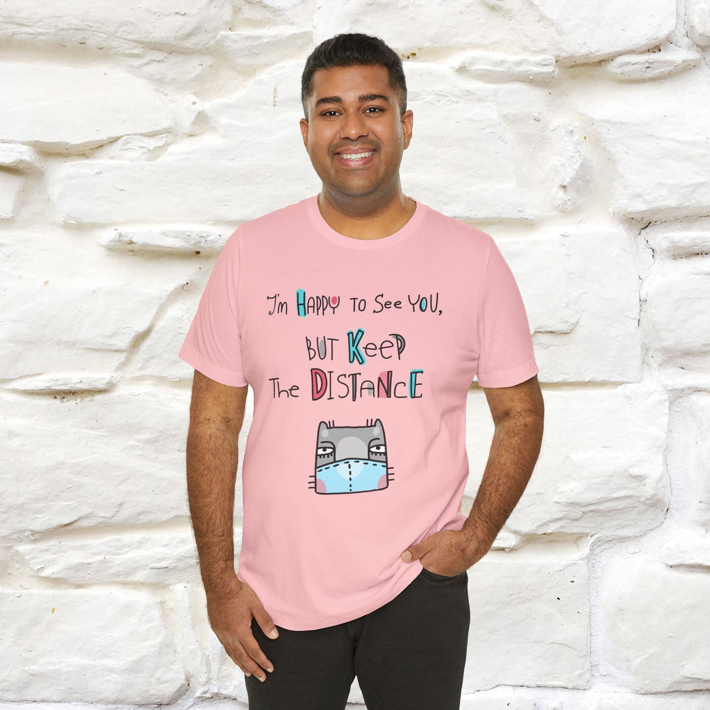 "I'M Happy To See You But Keep The Distance" Cat T-Shirt | Nunu&Miao Studio - Nunu&Miao Studio