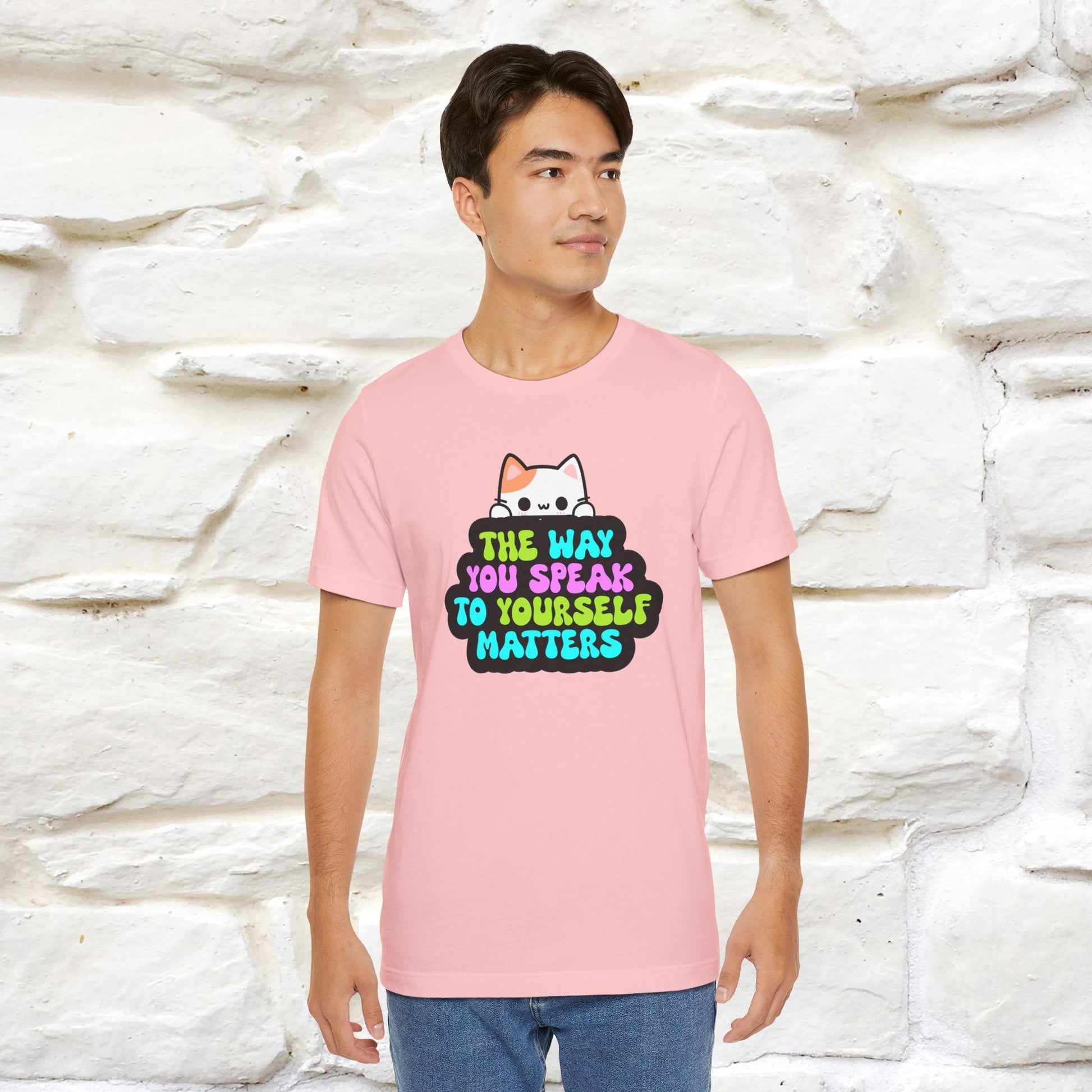 "The Way You Speak To Yourself Matters" |Cat T-Shirt | Nunu&Miao Studio - Nunu&Miao Studio