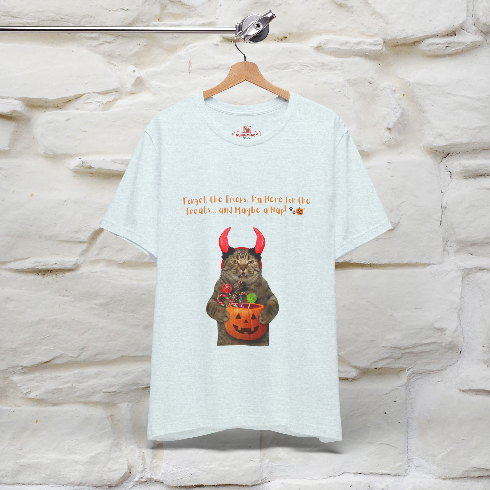 ''Forget The Tricks I am Here For The Treats ...And Maybe A Nap!'' Cat T-shirt for Men and Women  100% Cotton* - Nunu&Miao Studio