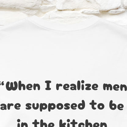 ’“When I realize men are ...." Funny Cat T-Shirt | Nunu&Miao Studio