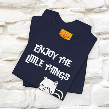 "Enjoy The Little Things." Cat T-Shirt | Nunu&Miao Studio