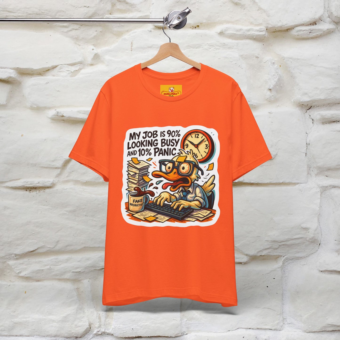 '' My Job is 90% Looking Busy ... |  Sarcastic T-Shirt | Nunu&Miao Studio