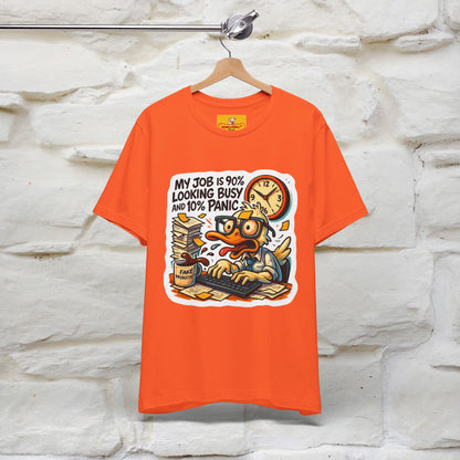 '' My Job is 90% Looking Busy ... |  Sarcastic T-Shirt | Nunu&Miao Studio
