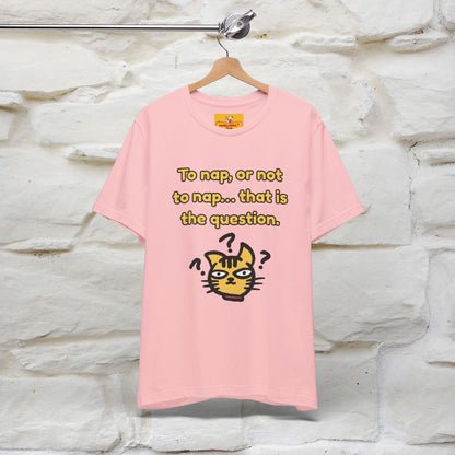 “To nap, or not to nap… that is the question.''| Funny T-Shirt | Nunu&Miao Studio