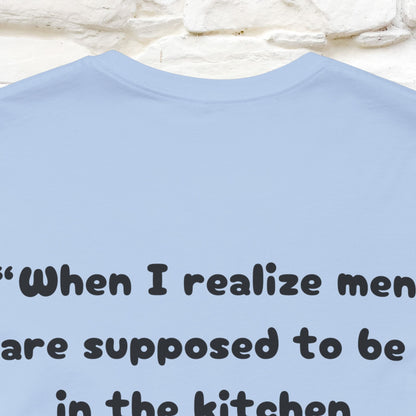 ’“When I realize men are ...." Funny Cat T-Shirt | Nunu&Miao Studio