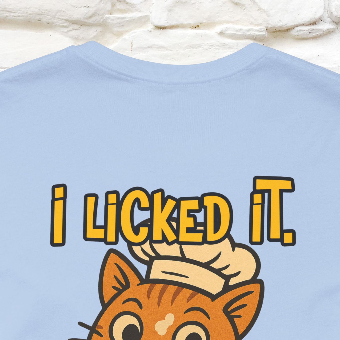 "I Licked It. It's Mine  " |Cat T-Shirt | Nunu&Miao Studio - Nunu&Miao Studio