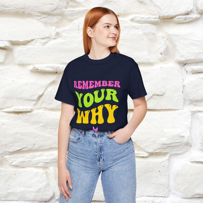 "Remember Your Why" |Cat T-Shirt | Nunu&Miao Studio - Nunu&Miao Studio