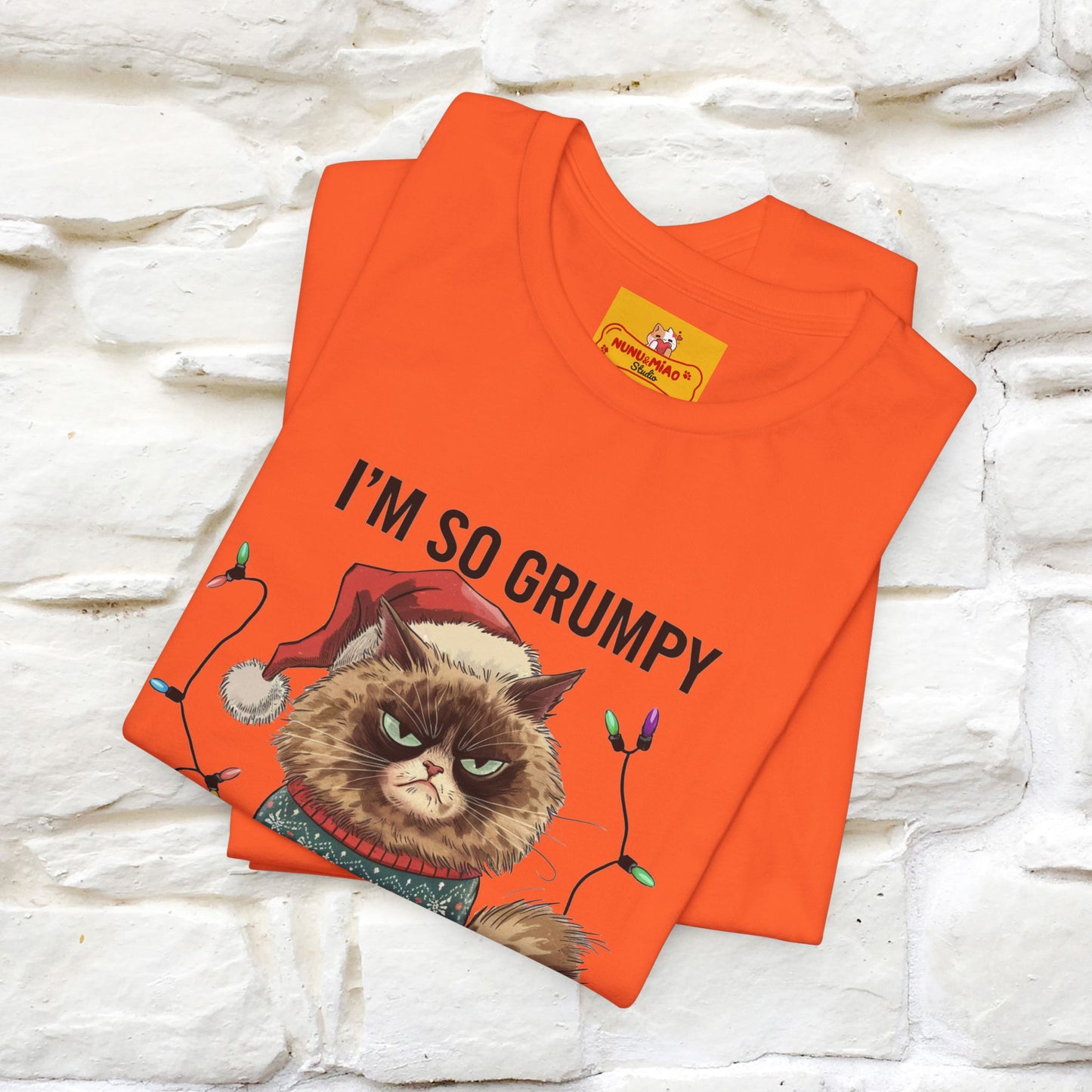 "I'm So Grumpy, I'm Not Even Talking To Myself" |Funny T-Shirt | Nunu&Miao Studio