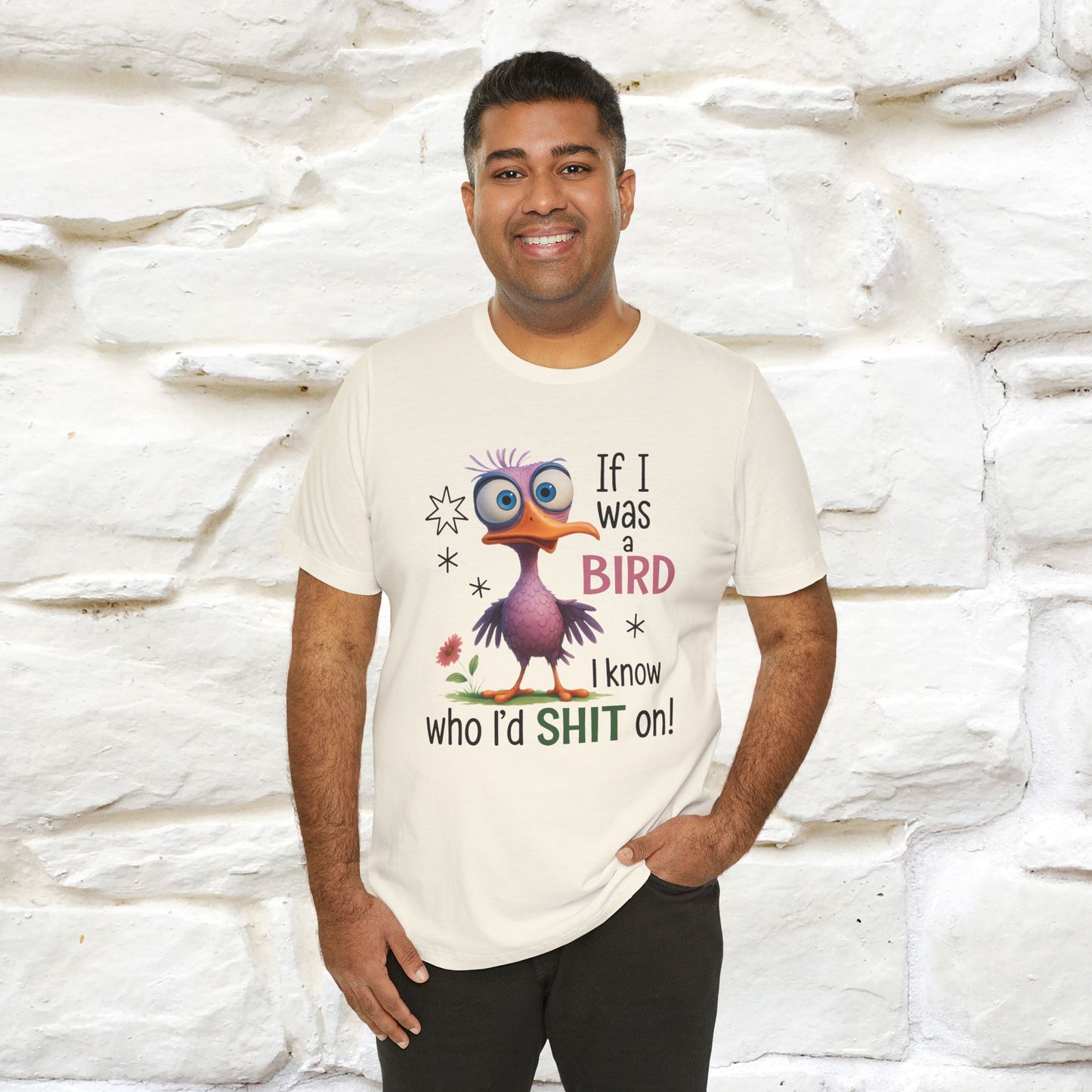 "If I was A Bird, I Know Who I'd ..." |Funny T-Shirt | Nunu&Miao Studio - Nunu&Miao Studio