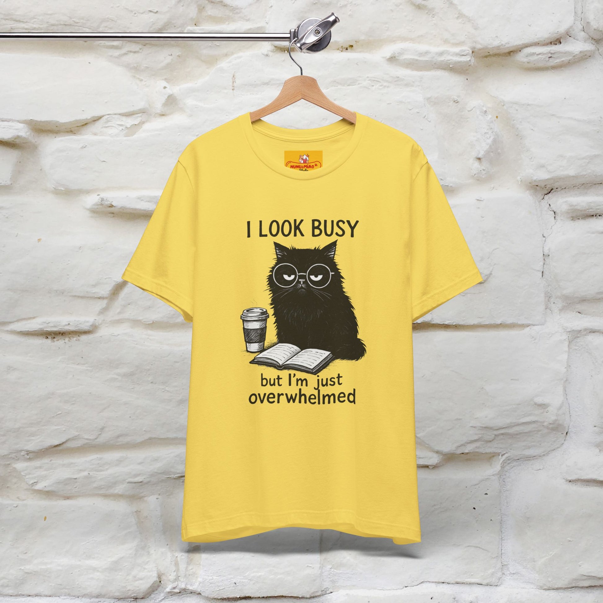 "I Look Busy But I'm Just Overwhelmed" |Cat T-Shirt | Nunu&Miao Studio - Nunu&Miao Studio