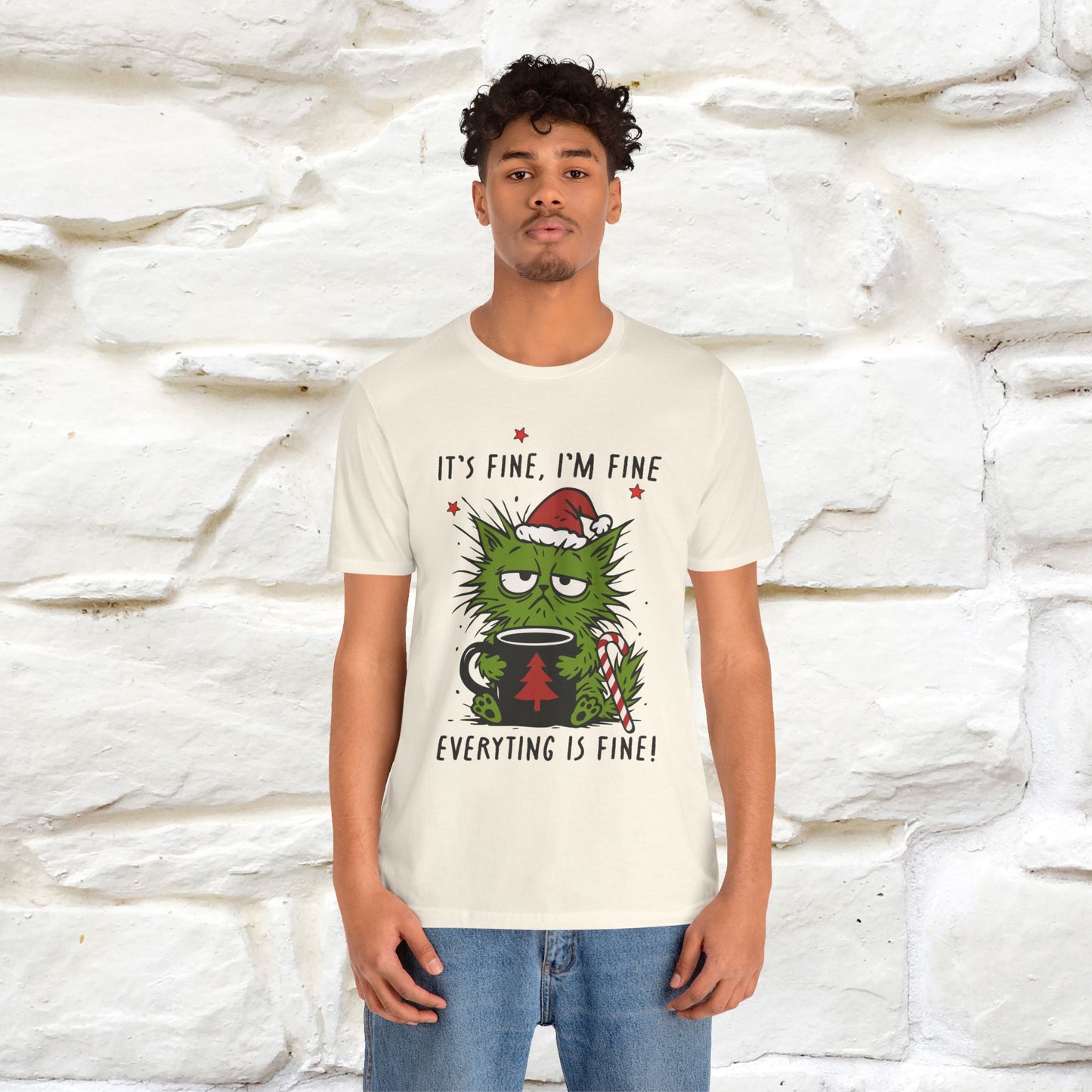 "It's Fine, I'm Fine  ...." |Funny Cat  T-Shirt | Nunu&Miao Studio