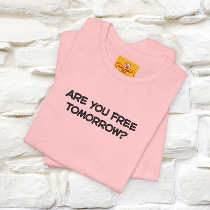 “Are You Free Tomorrow?" Funny Cat T-Shirt | Nunu&Miao Studio