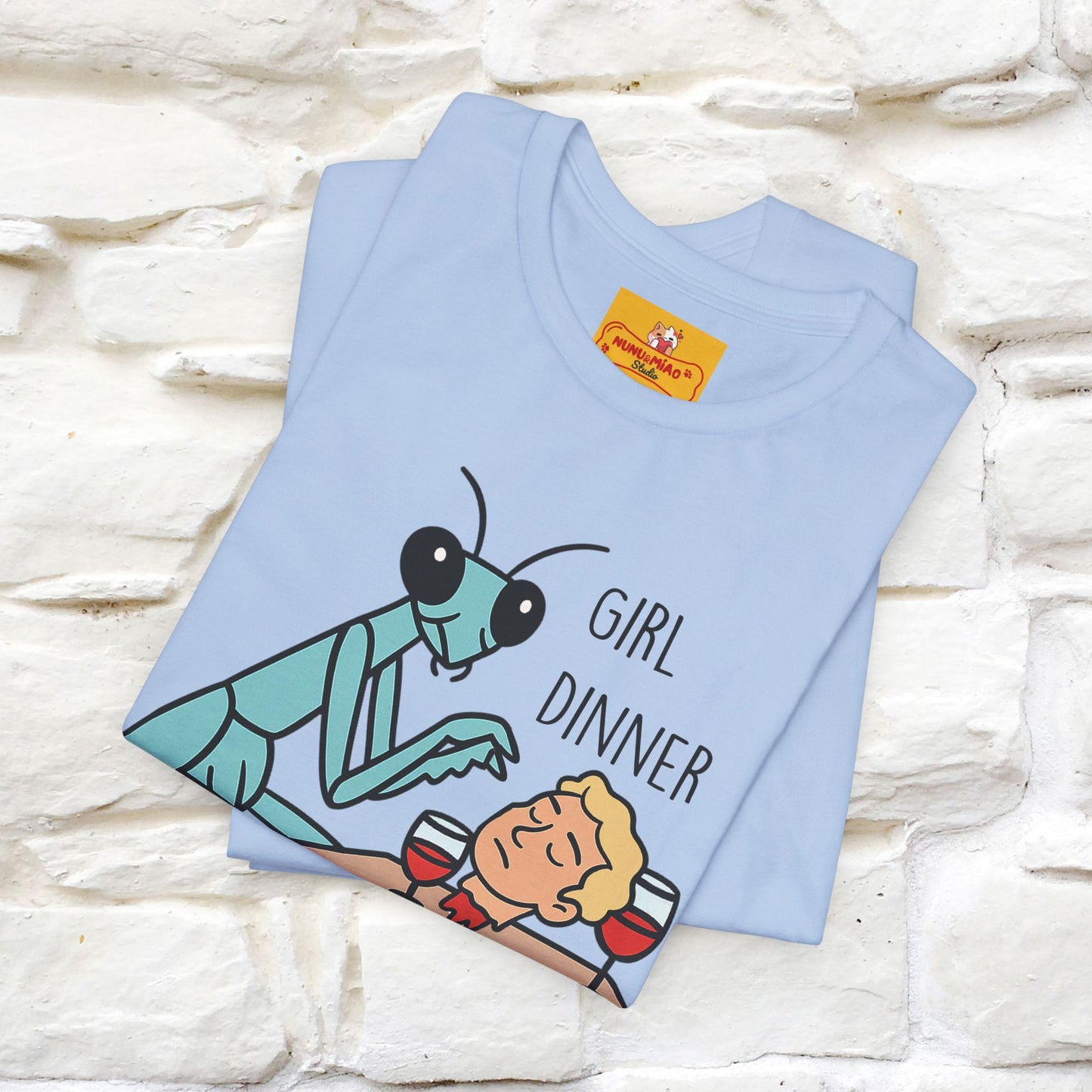 "Girl Dinner" Funny T-shirt |Nunu&Miao Studio - Nunu&Miao Studio