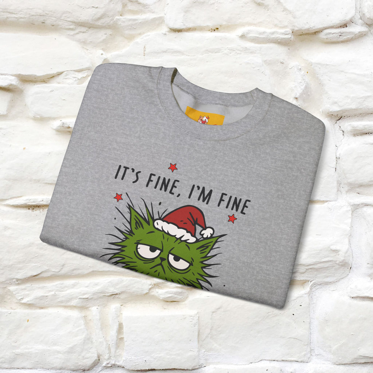''It's Fine, Iam Fine...'' |Christmas Sweatshirt | Nunu&Miao Studio
