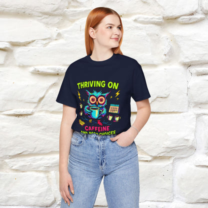 ''Thriving On Caffeine And Poor Choices''|  Sarcastic Cat T-Shirt | Nunu&Miao Studio