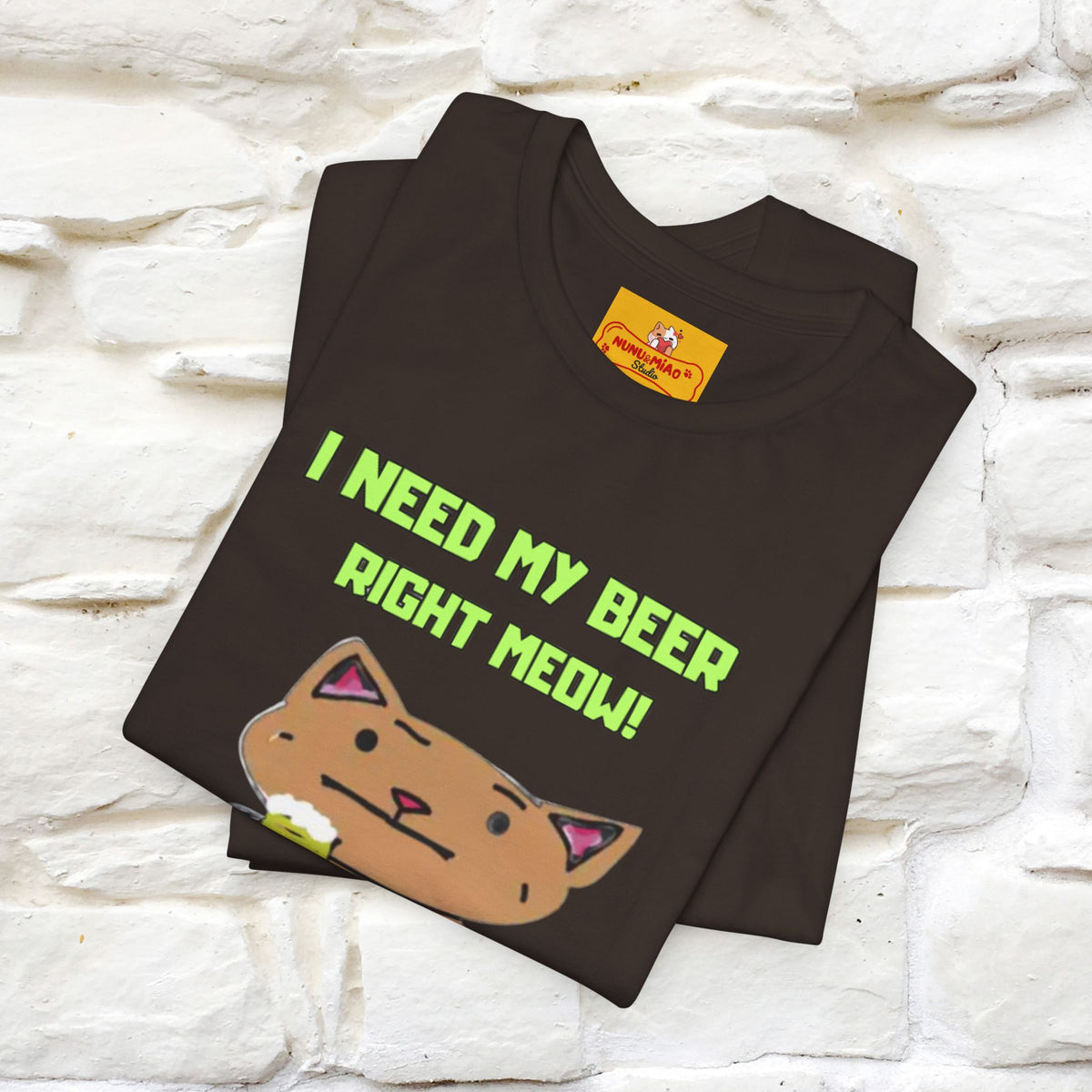 "I Need My Beer Right Meow!" Cat  T-shirt |Nunu&Miao Studio