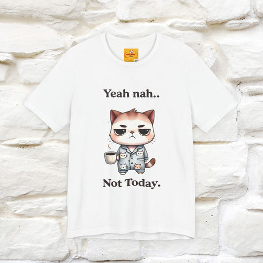 "Yeah Nah ... Not Today." |Funny Cat T-Shirt | Nunu&Miao Studio