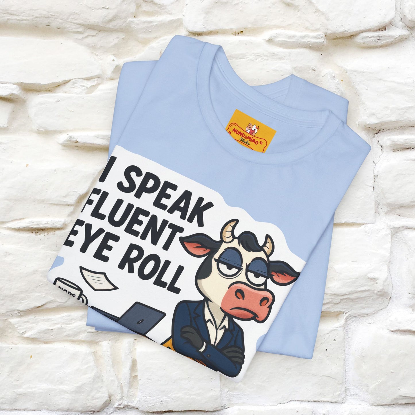 ''I Speak Fluent Eye Roll ''|  Sarcastic Cat T-Shirt | Nunu&Miao Studio