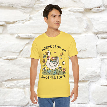 "Oooops I Bought Another Book" Funny Goose T-shirt |Nunu&Miao Studio - Nunu&Miao Studio