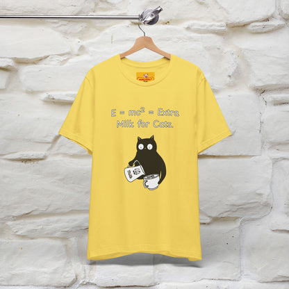 ''E = mc² = Extra Milk for Cats.''| Funny T-Shirt | Nunu&Miao Studio