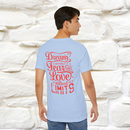 "Dream Without Fear And Love Without Limits'' Cat T-Shirt | Front & Back Design | Nunu&Miao Studio - Nunu&Miao Studio