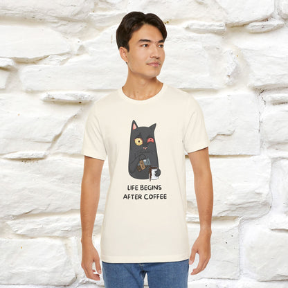 ''Life Begings After Coffe''  Cat T-shirt for Men and Women  100% Cotton* - Nunu&Miao Studio