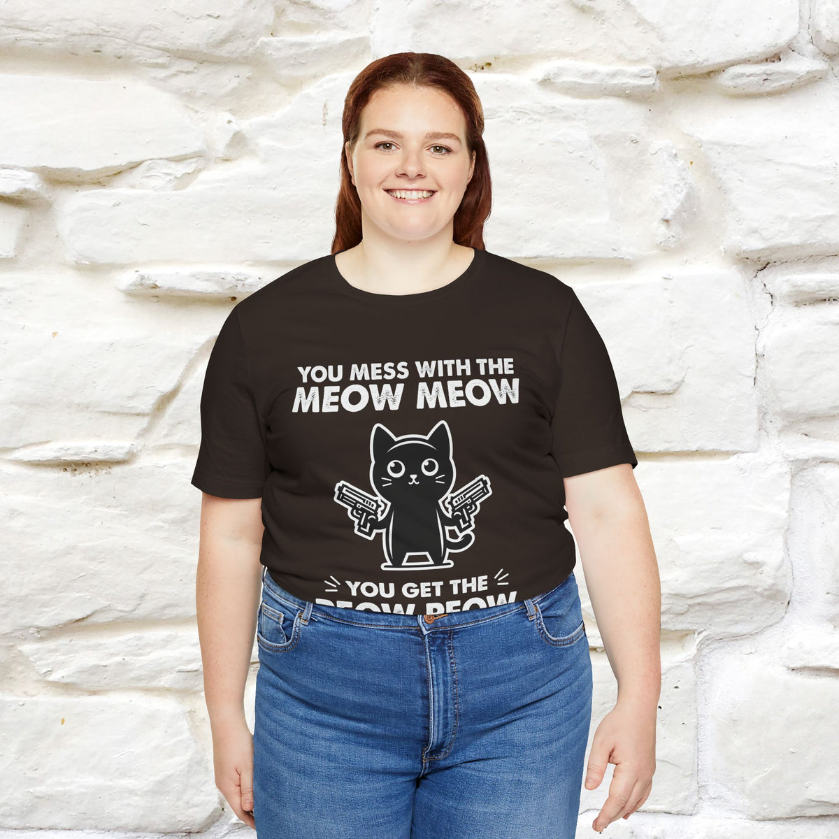 "You Mess With The Meow Meow, You Get The Peow Peow" Cat T-shirt |Nunu&Miao Studio