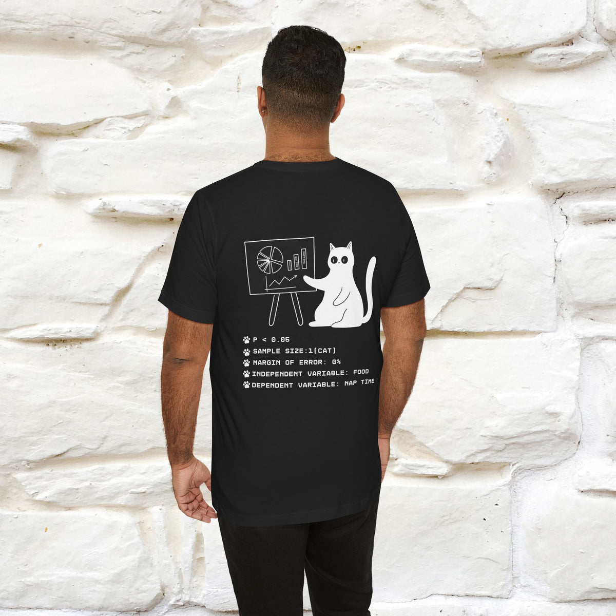 “Trust me, I’m statistically significant.”|  Cat T-Shirt | Front & Back Design | Nunu&Miao Studio