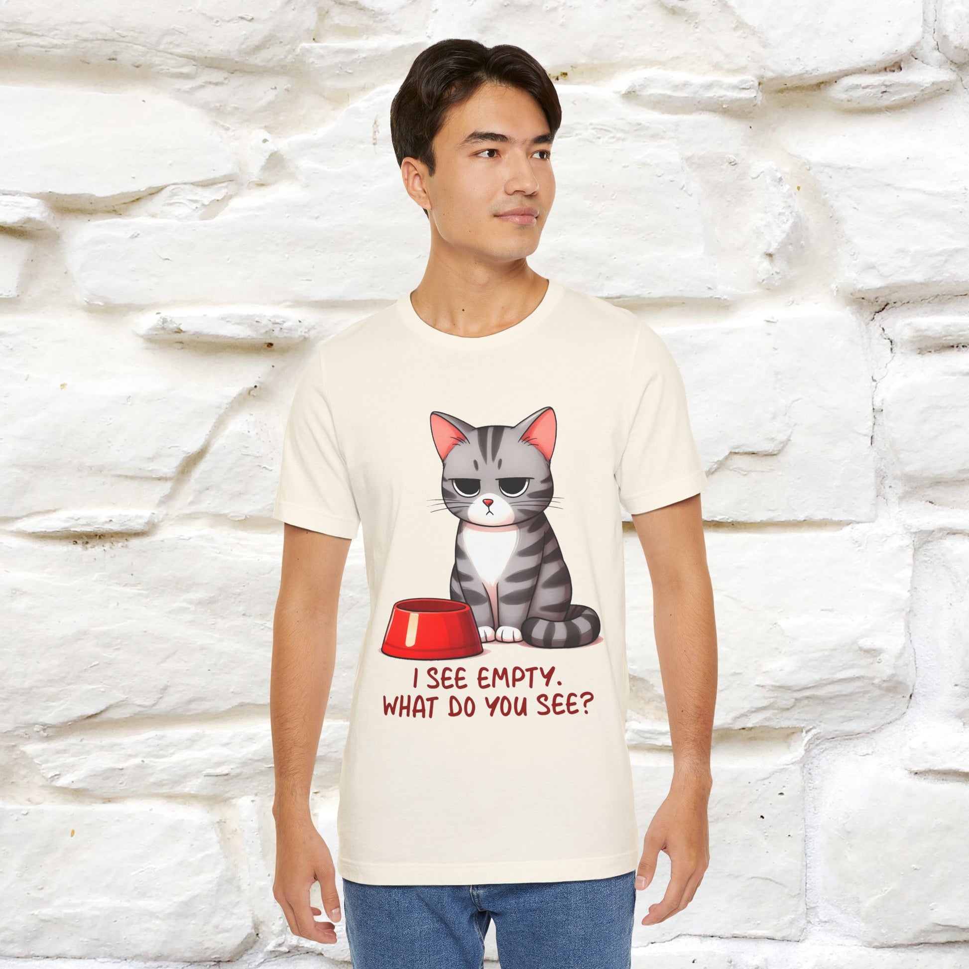 "I See Empty. What Do You See"  | Cat T-Shirt | Nunu&Miao Studio - Nunu&Miao Studio