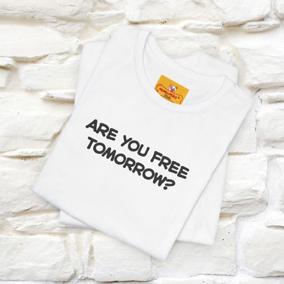 “Are You Free Tomorrow?" Funny Cat T-Shirt | Nunu&Miao Studio