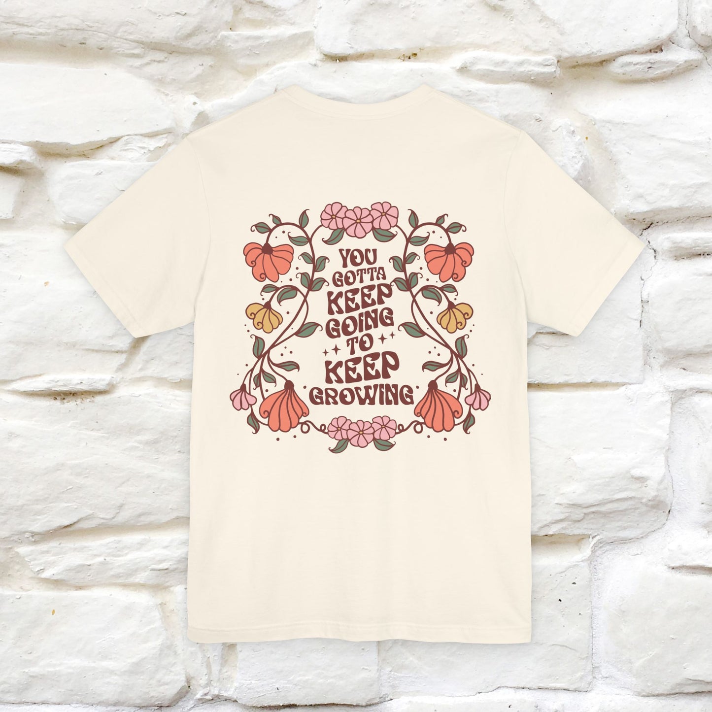 ''You Gotta Keep Going To Keep Growing" Cat T-Shirt| Front & Back Design | Nunu&Miao Studio - Nunu&Miao Studio