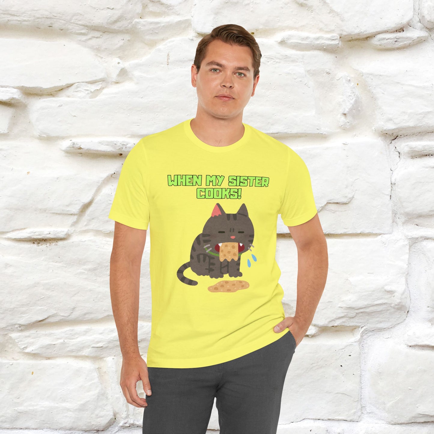 "When My Sister Cooks" Funny Cat  T-shirt |Nunu&Miao Studio - Nunu&Miao Studio