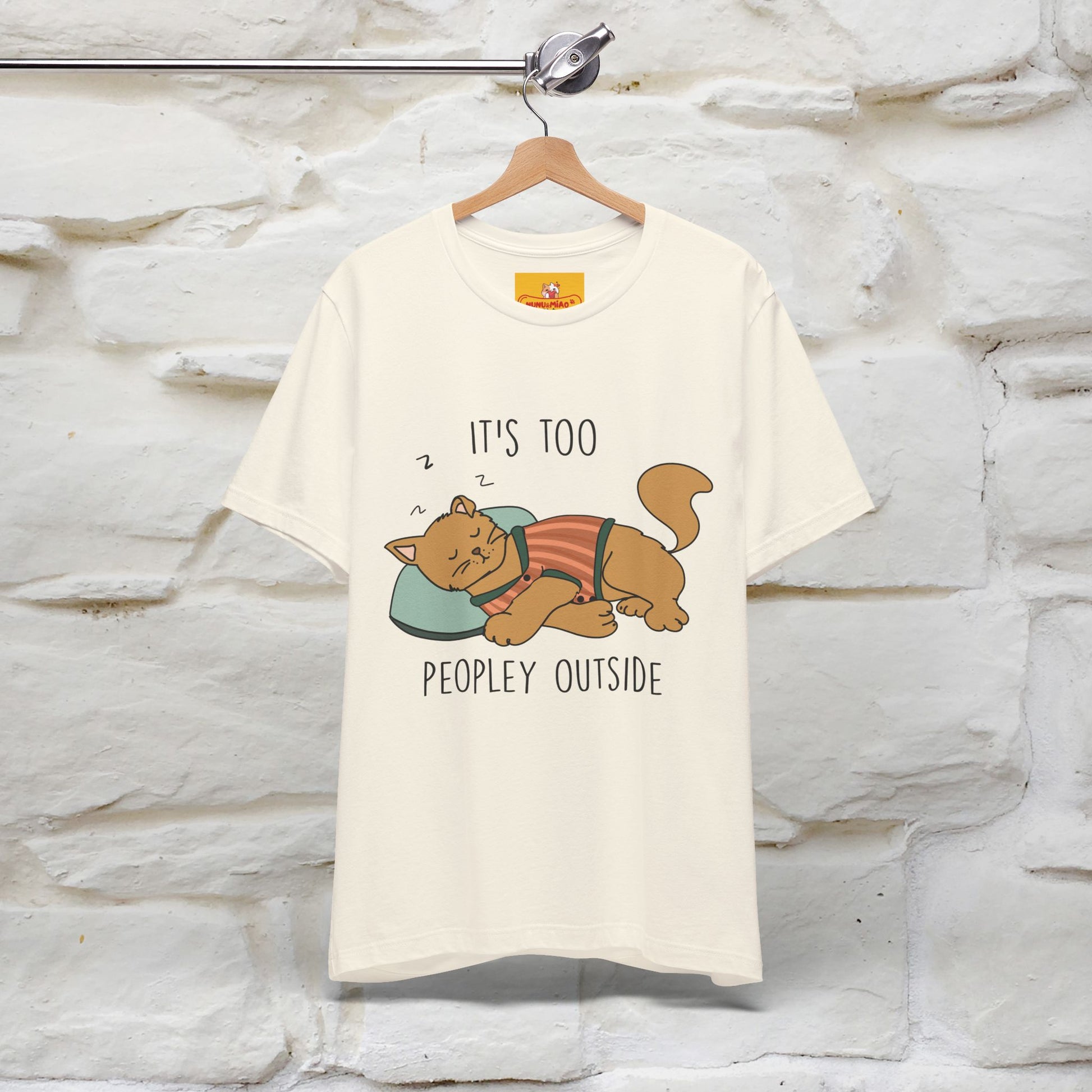 ''It’s Too Peopley Outside'' | Funny Cat T-Shirt | Nunu&Miao Studio - Nunu&Miao Studio