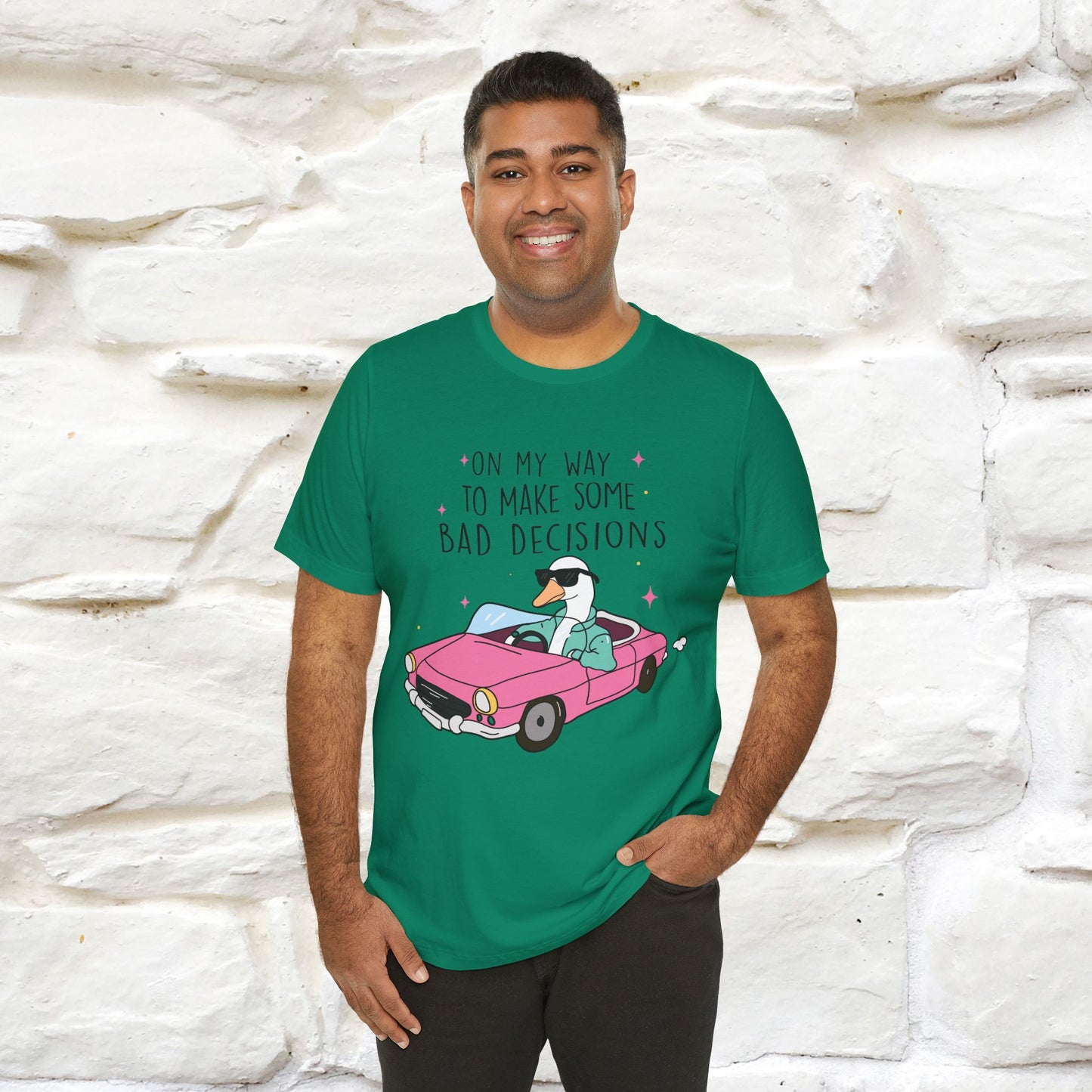 "On My Way To Make Some Bad Decisons"  Funny T-shirt |Nunu&Miao Studio - Nunu&Miao Studio