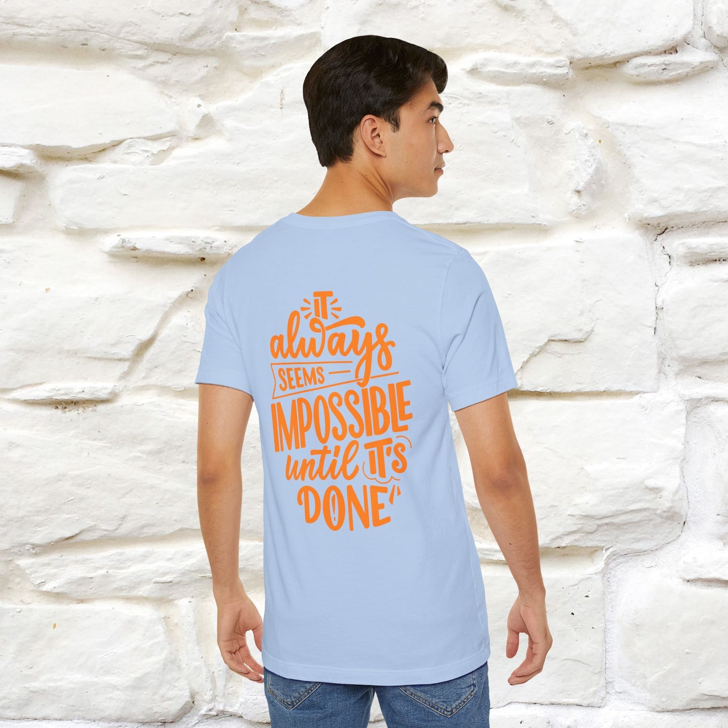 "It Always Seems Impossible Until It’s Done" Cat T-Shirt| Front & Back Design | Nunu&Miao Studio - Nunu&Miao Studio