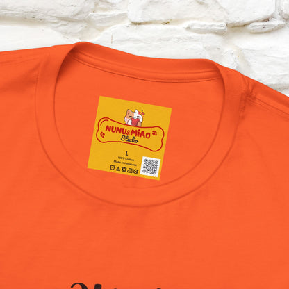 "Feliz Naughty Cat" |Funny Cat T-Shirt | Nunu&Miao Studio