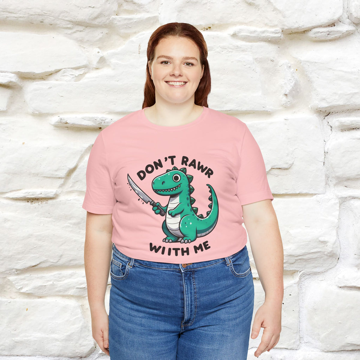 "Don't Rawr With Me... " Funny T-Shirt | Nunu&Miao Studio