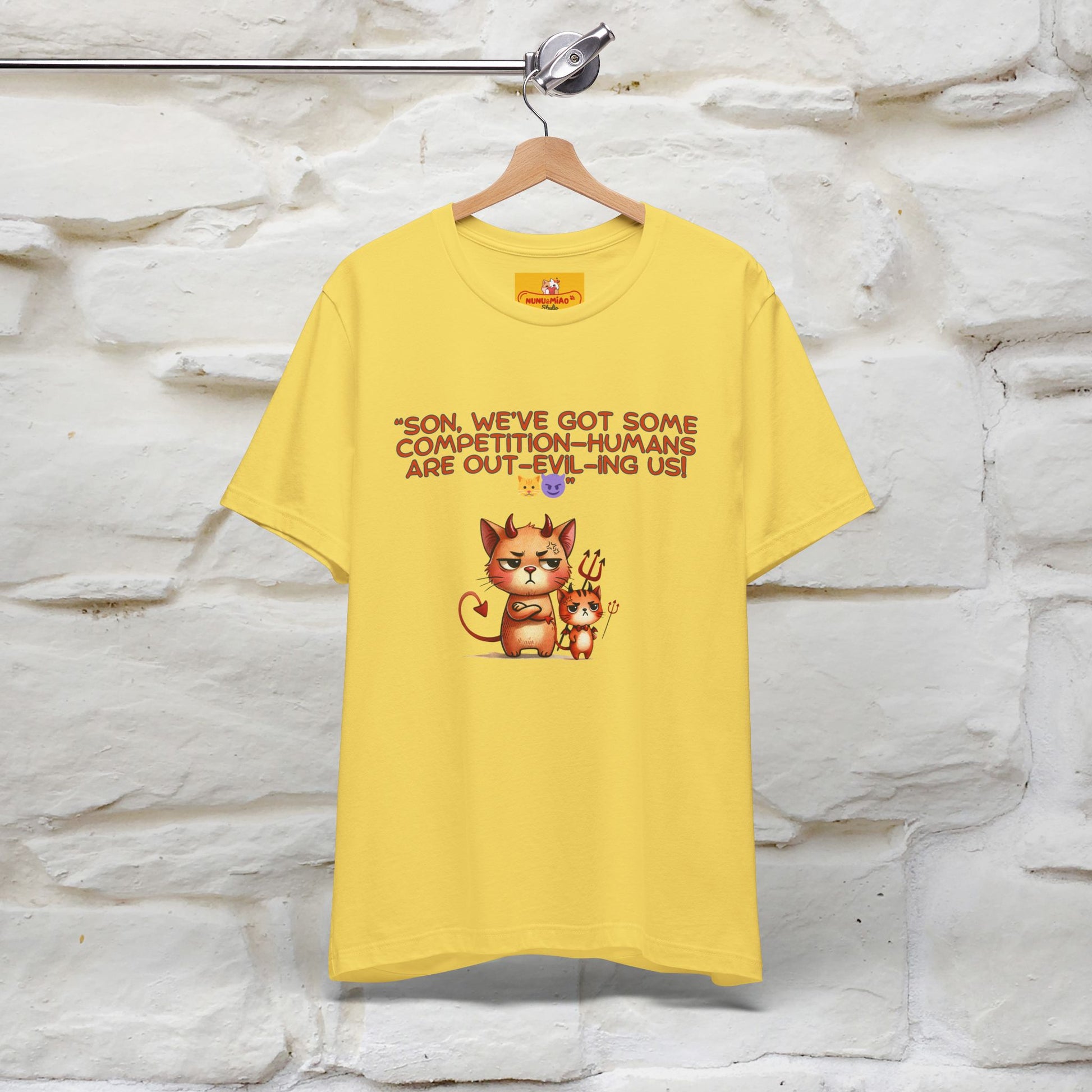 "Humans Are Out-Evil-Ing Us." Cat  T-shirt |Nunu&Miao Studio - Nunu&Miao Studio